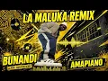 BUNANDI - LA MALUKA REMIX (promo release)