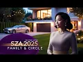 Inside SZA s 2025 Life Family Relationships Inner Circle