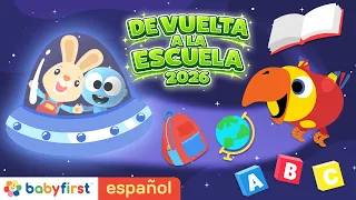¡Regreso a Clases! 🎒 Canciones Infantiles para Bebés | BabyFirst Español
