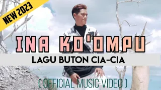 Download DJ ABI || INA KO'OMPU 2023 Lagu Buton CIA-CIA (Official Music Video) MP3