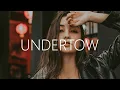 Lagu Danny Olson \u0026 Bebi - Undertow (Lyrics) feat. Tyler Graves
