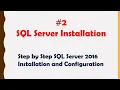 SQL Server 2016 Installation - Part2