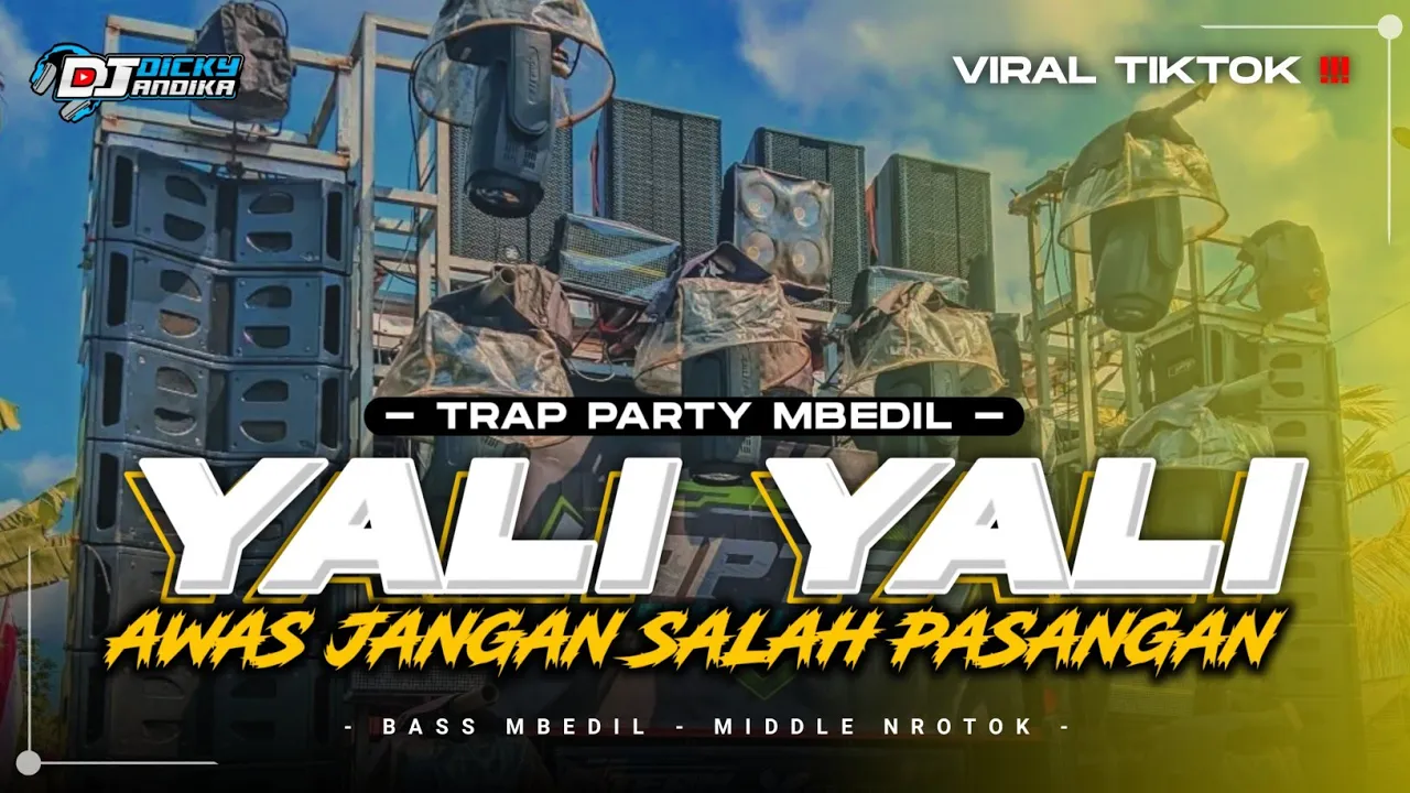 DJ YALI YALI FYP TIKTOK‼️TRAP PARTY MIDDLE MBEDIL | COCOK BUAT CEK SOUND DJ YALI YALI FYP TIKTOK‼️TRAP PARTY MIDDLE MBEDIL | COCOK BUAT CEK SOUND