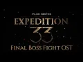 Final Boss Fight Theme All Phases In-Game Expedition 33