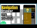 Navigation Drawer Android Studio - Navigation Drawer with Navigation Components