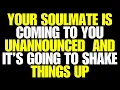 Angels Say Your Soulmate Is Coming to You Unannounced – And It’s Going to Shake Things Up