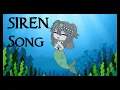 Download Lagu Siren Song| GCMV | Gacha Club Music Video