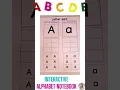 Interactive Alphabet Notebook