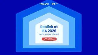 Reolink at IFA 2026