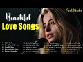 Download Lagu Beautiful Songs | Easy Listening \u0026 Heartfelt Ballads | Love Songs Playlist 2025