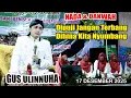 DIPUJI JANGAN TERBANG, DIHINA KITA NYUMBANG // GUS ULINNUHA TERBARU 17 DESEMBER 2025