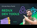 Tutorial - Debug Redux Store with Redux DevTools Ultimate Redux Playlist