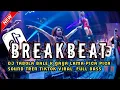Download Lagu DJ TABOLA BALE X GAYA LAMA PICA PICA SOUND TREN TIKTOK TERBARU FULL BASS PALING ENAK NEW BREAKBEAT‼️