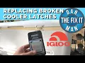 Igloo Cooler Latch Upgrade - Easy Cooler Latch Replacement to Stainless Steel Latches