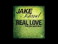 Jake Island feat. Ray Saint-Ville 'Real Love' (Rocco Dub Mix)