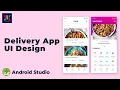 Delivery App UI Design Android UI Design Tutorial UiUX Tutorial