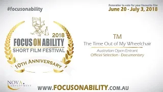 The Time Out of My Wheelchair film thumbnail
