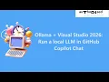 Ollama Visual Studio 2026 Run a local LLM in GitHub Copilot Chat