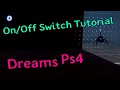DREAMS 3 Minute Tutorial Switch Ps4