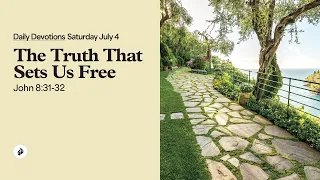 The Truth That Sets Us Free - Daily Devotional