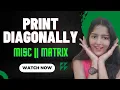 Print Diagonally GeeksforGeeks POTD