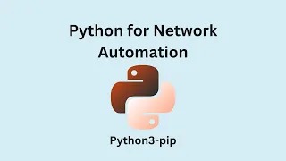 Python for Network Automation What is pip