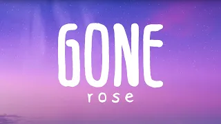 Download ROSE - GONE (Lyric Video) MP3