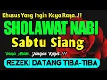 Download Lagu SHOLAWAT JIBRIL PENARIK REZEKI PALING MUSTAJAB, SHOLAWAT NABI MUHAMMAD SAW, Sholawat Jibril Merdu