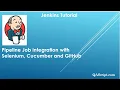 Jenkins Tutorial - Pipeline Job integration with Selenium Cucumber and GitHub
