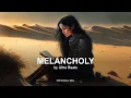 Download Lagu Ultra Beats - Melancholy (Original Mix)