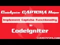 How to Implement Captcha in CodeIgniter using Captcha Helper