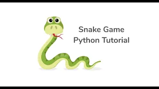 Snake Game Python Tutorial with Pygame