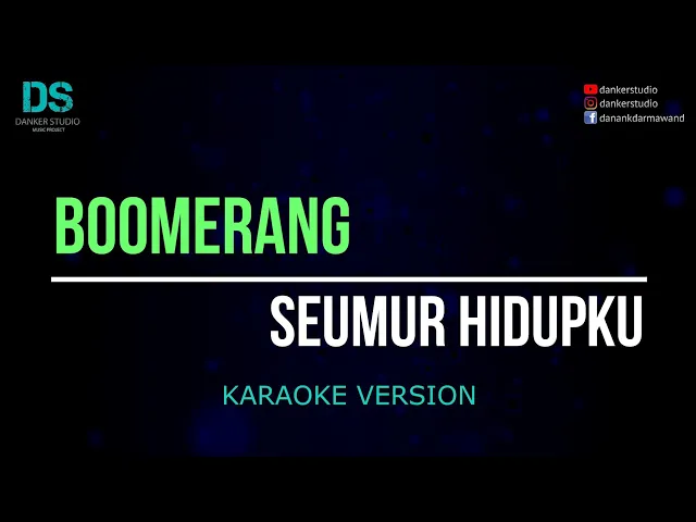 Download MP3 Boomerang - seumur hidupku (karaoke version) tanpa vokal