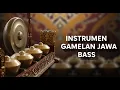Lagu Instrumen Gamelan Jawa Bass  Tenang, Dalam, dan Halus