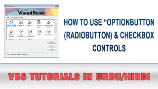 VB6 Tutorial In Urdu - OptionButton RadioButton And Checkbox Controls