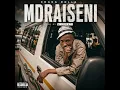 Mdraiseni