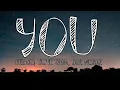 You - Regard, Troye Sivan, Tate McRae lyrics
