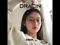 DRACIN (Kearisk Edit)  Backsound Drama China