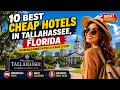 10 Best Cheap Hotels in Tallahassee Florida Affordable Budget Hotels Places to Stay