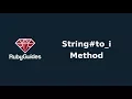 Convert Ruby String to Integer