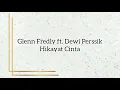 Download Lagu Glenn Fredly ft. Dewi Persik - Hikayat Cinta || Video Lirik #35