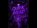 Quick Head - Selectah Mari