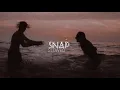 Download Lagu Snap tiktok version (slowed lyrics)