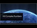 4-8 Complex Numbers