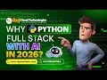 Why to learn Python Full Stack with AI in 2026