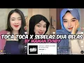 Lagu DJ TOCA TOCA X SEBELAS DUA BELAS BY MAMAN FVNDY VIRAL TIKTOK 2023