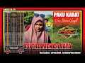 Lagu PAKU KARAT VOC. NUNU UNYIL  - BUROK PMJ (Putra Mekar Jaya)‼️Cantilan Japura Kidul 2024