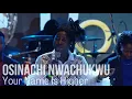 Download Lagu Osinachi Nwachukwu Your name is higher | Unusual Praise 2018