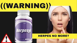 HERPESYL REVIEW WARNING HERPESYL WORKS - HERPESYL REAL REVIEW