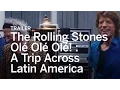 Video di THE ROLLING STONES OLÉ, OLÉ, OLÉ! : A TRIP ACROSS LATIN AMERICA Trailer | Festival 2016
